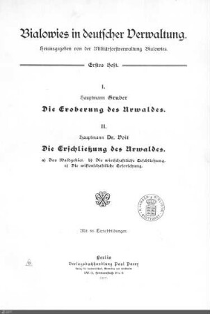 1: Die Eroberung des Urwaldes