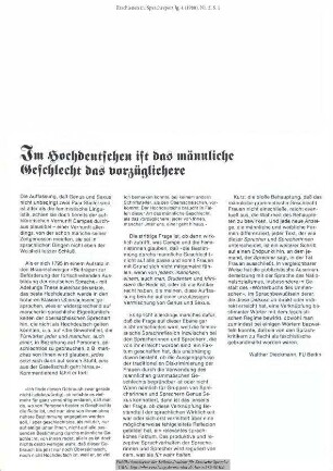 Im Hochdeutschen ist das männliche Geschlecht das vorzüglichere