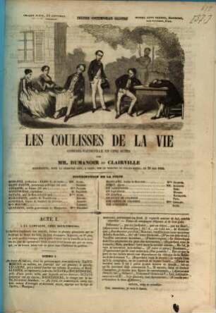 Les coulisses de la vie : Comédie-vaudeville en cinq actes. Par Dumanoir et Clairville