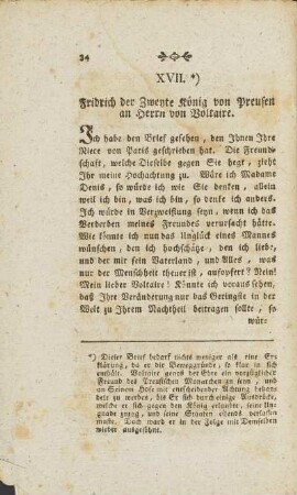 XVII. Brief. Fridrich der Zweyte König von Preusen an Herrn von Voltaire