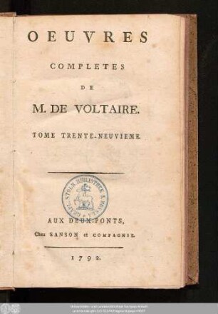 Tome Trente-Neuvieme = Politique Et Legislation, T. I.: Oeuvres Completes De M. De Voltaire