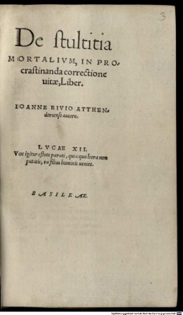 De stultitia mortalium, in procrastinanda correctione vitae, liber