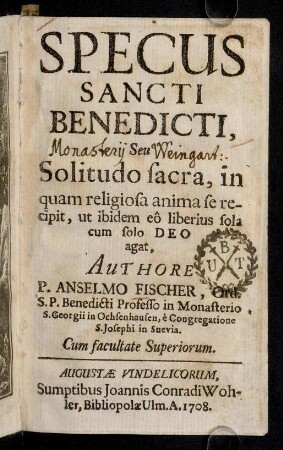 1r-170, Specus Sancti Benedicti, Monasterij Seu Weingart. ...