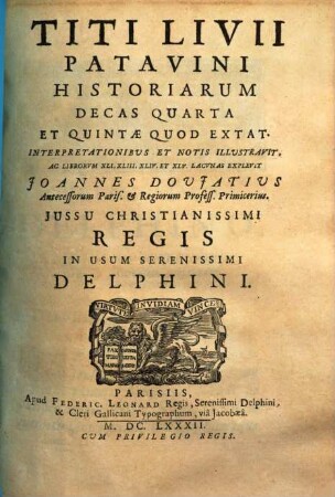 Titi Livii Patavini Historiarum Libri Qui Extant, [3]. Decas Quarta Et Quintae Quod Extat