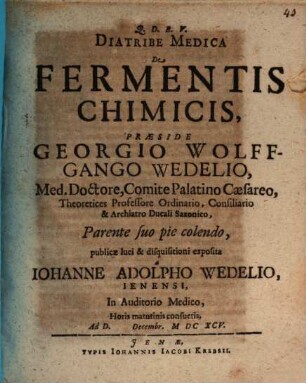 Diatribe med. de fermentis chimicis