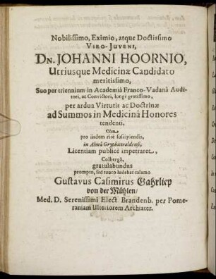 Nobilissimo, Eximio, atque Doctissimo Viro Juveni Dn. Johanni Hoornio [...]