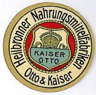 Siegelmarke (?) der Heilbronner Nahrungsmittelfabriken Otto&Kaiser