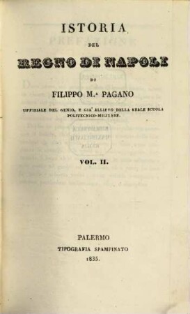 Istoria del regno di Napoli. 2. (1835). - 648 S.