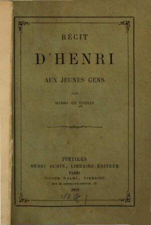 Récit d'Henri aux jeunes gens