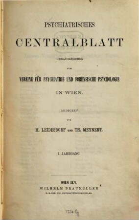 Psychiatrisches Centralblatt. 1, 1. 1871