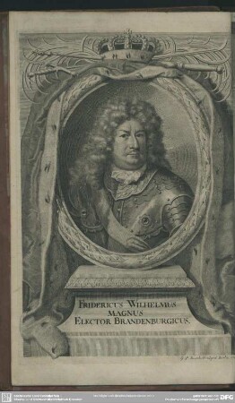 Fridericus Wilhelmus Magnus Elector Brandenburgicus