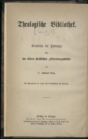 Grundriß der Patrologie oder der älteren christlichen Litteraturgeschichte