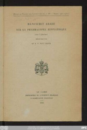 Manuscrit arabe sur la pharmacopée hippiatrique : (avec 3 planches)