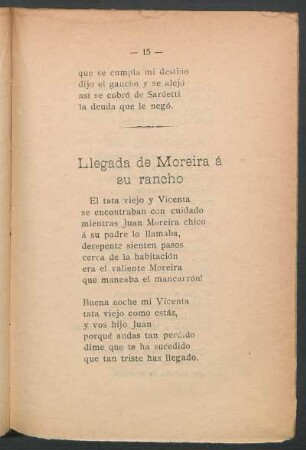 Llegada de Moreira á su rancho