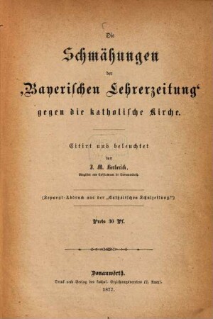 Die Schmähungen der "Bayerischen Lehrerzeitung" gegen die katholische Kirche