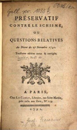 Préservatif contre le schisme : ou questions relatives au décret du 27 Novembre 1790
