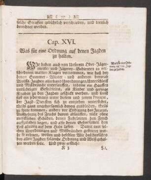 Cap. XVI. Was für eine Ordnung auf denen Jagden zu halten.