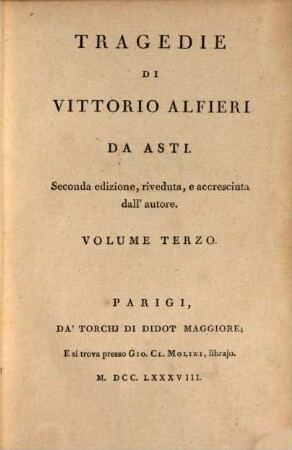 Tragedie Di Vittorio Alfieri Da Asti, 3
