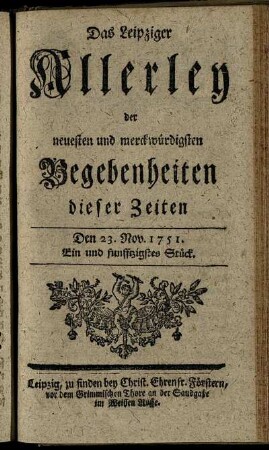 Den 23. Nov. 1751. Ein und funfftzigstes Stück.