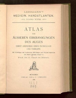 Atlas der äusseren Erkrankungen des Auges : nebst Grundriss ihrer Pathologie und Therapie
