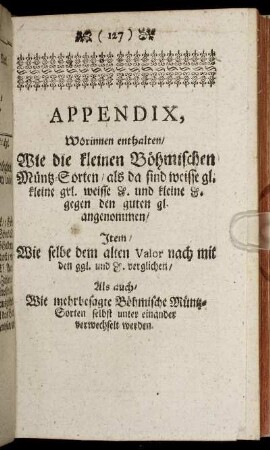 Appendix, ..Wie die kleinen Böhmischen Müntz-Sorten/...