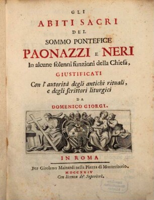Gli abiti del sommo pontefice paonazzi e neri
