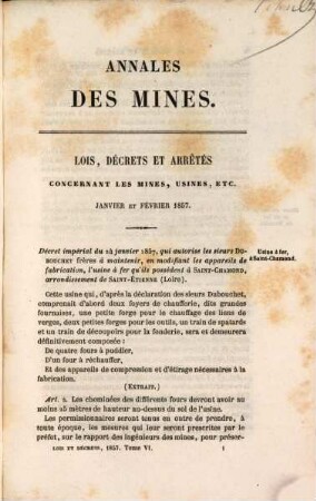 Annales des mines. Partie administrative : ou recueil de lois, décrets, arrêtés et autres actes concernant les mines .... 6. 1857