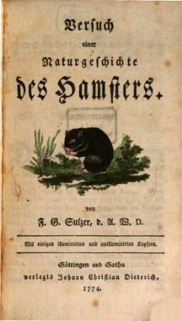 Versuch einer Naturgeschichte des Hamsters : Mit einigen illuminirten und unilluminirten Kupfern