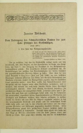 Zweiter Abschnitt. Vom Niedergang des Schmalkaldischen Bundes bis zum Tode Philips des Großmütigen (1540-1507)