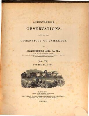 Astronomical observations made at the Observatory of Cambridge. 7, 7. 1834