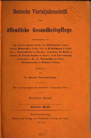 Deutsche Vierteljahrsschrift für öffentliche Gesundheitspflege : Organ des Deutschen Vereins für öffentliche Gesundheitspflege. 3. 1871