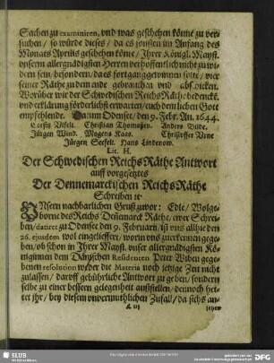Lit. H. Der Schwedischen ReichsRäthe Antwort auff vorgesetztes Der Dennemarckischen ReichsRäthe Schreiben [et]c.
