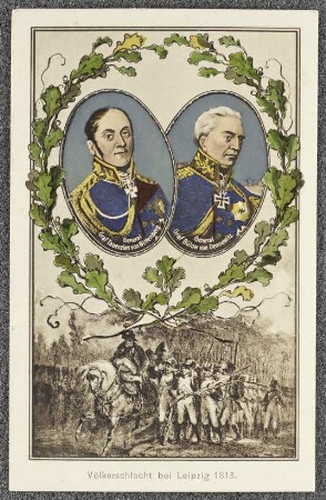 Völkerschlacht bei Leipzig 1813. : General Graf Tauenzien von Wittenberg.