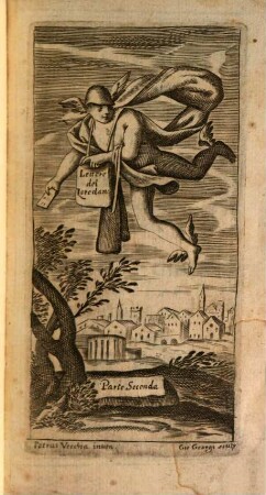 Delle Lettere Del Signor Gio: Francesco Loredano Nobile Veneto : Diuise in cinquantadue Capi, 2