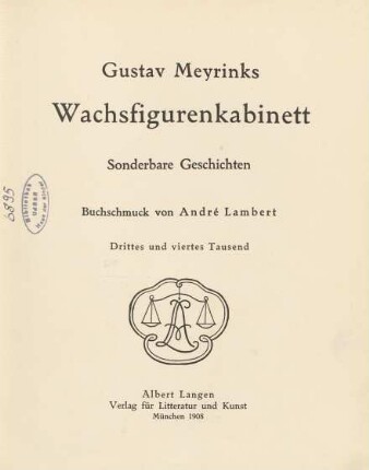 Gustav Meyrinks Wachsfigurenkabinett : sonderbare Geschichten