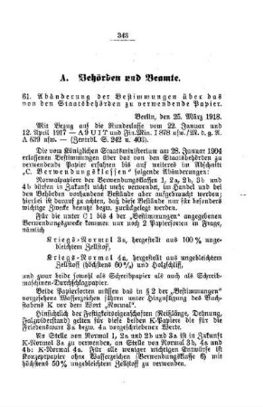 Abänderung der Bestimmungen über das von Staatsbehörden zu verwendende Papier : [A. Behörden und Beamte]