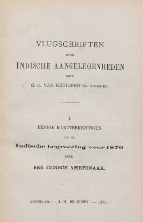 1: Eenige kantenteekeningen op de Indische begrooting voor 1879 door een Indisch ambtenaar
