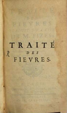 Traité des fievres ...