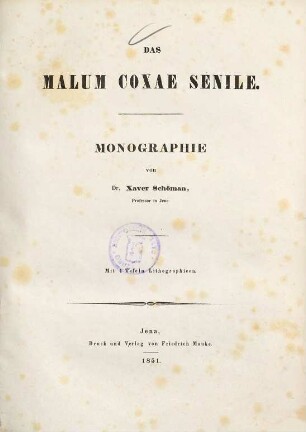 Das malum coxae senile : Monographie ; Mit 4 Tafeln Lithographien