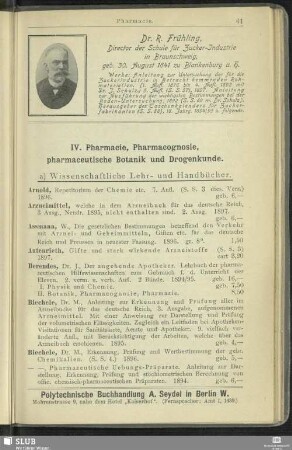 IV. Pharmacie, Pharmacognosie, pharmaceutische Botanik und Drogenkunde