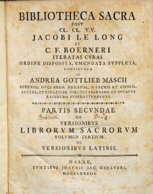 Bibliotheca Sacra, 2,3,[1]. De Versionibus Librorum Sacrorum ; 3. De Versionibus Latinis ; [1]