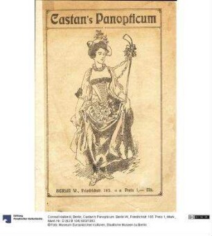 Castan's Panopticum. Berlin W., Friedrichstr. 165. Preis 1,-Mark.