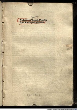 Doctrinale : P. 1-2. Mit Glosse von Johannes Synthen. P. 1 ohne Glosse zur Vorrede. Mit Tabula, 2
