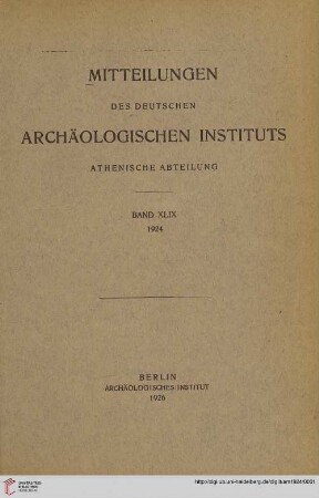 49: Mitteilungen des Deutschen Archäologischen Instituts, Athenische Abteilung