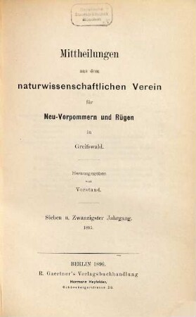 Mitteilungen aus dem Naturwissenschaftlichen Verein für Neu-Vorpommern und Rügen in Greifswald. 27. 1895 (1896)