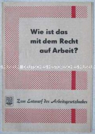 Propagandaschrift des FDGB zur Diskussion um das Arbeitsgesetzbuch der DDR