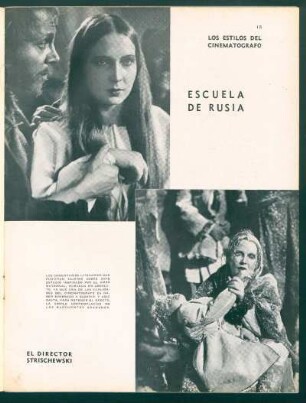 Escuela de Rusia - El director Strischewski : Los estilos del cinematógrafo