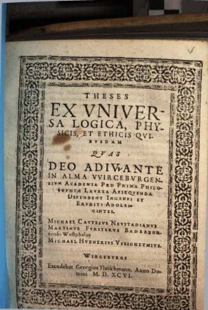 Theses Ex Universa Logica, Physicis, Et Ethicis Quibusdam