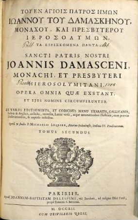 Tu En Hagiois Patros Hēmōn Iōannu Tu Damaskēnu ... Ta Heuriskomena Panta, 2