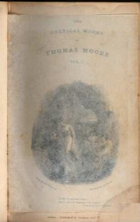 The poetical works of Thomas Moore : Collected by himself. In 10 volumes. 1